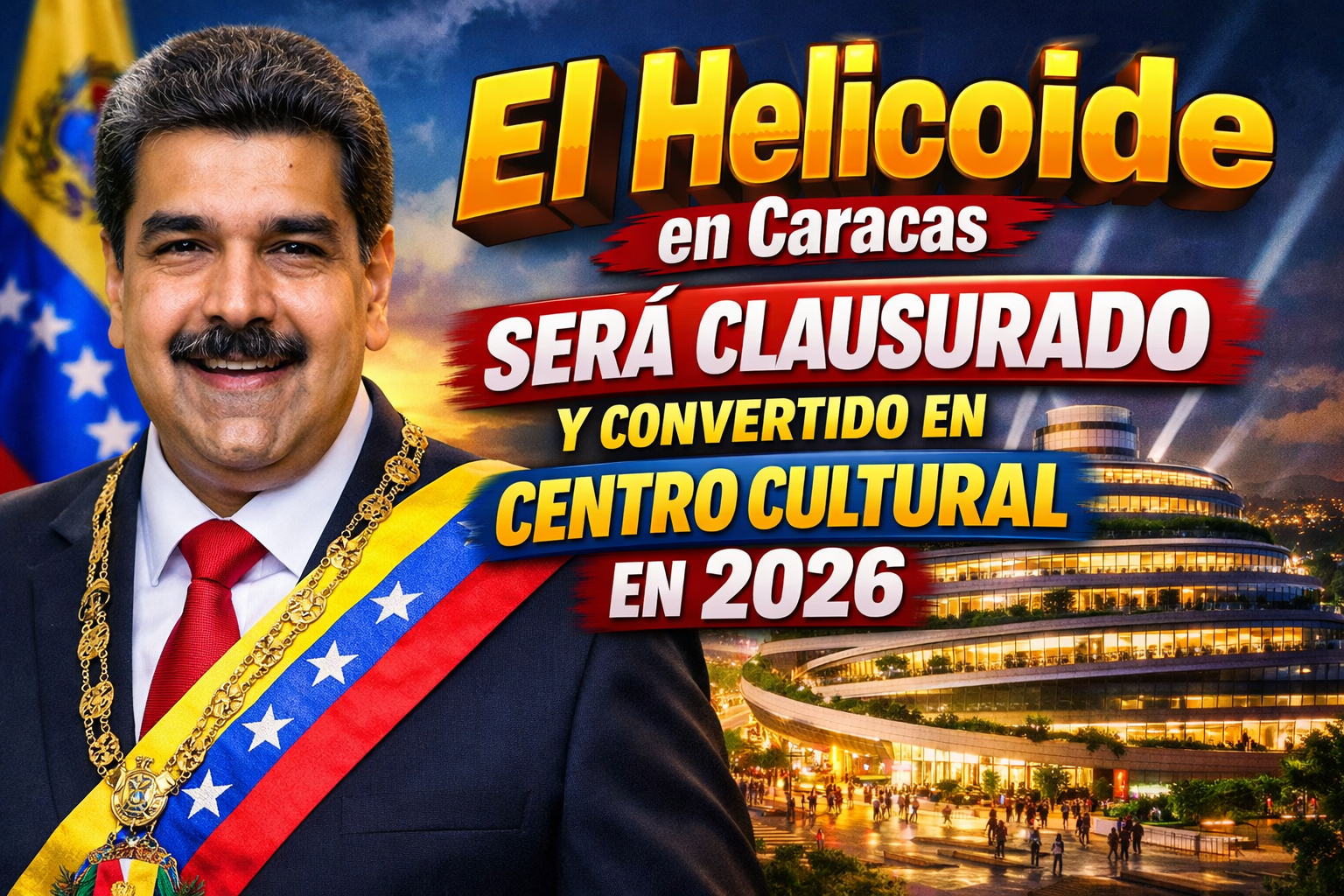 El Helicoide en Caracas será clausurado y convertido en centro cultural en 2026
