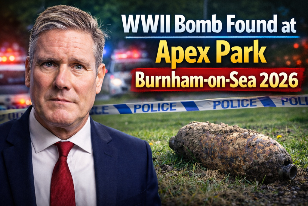 WWII Bomb Found at Apex Park Burnham-on-Sea 2026 Police Cordon, Somerset Council Safety Warning and Construction Discovery